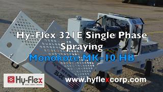 HyFlex 321E Single Phase Spraying Monokote MK10 HB [upl. by Laerdna804]