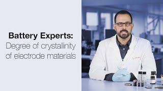 The Battery Experts Dive into Electrode Material Crystallinity Insights  Anton Paar [upl. by Arica]