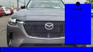 2025 Mazda CX90 PHEV Fairless Hills PA 257029 [upl. by Litman571]