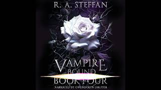 Vampire Bound Book Four Audiobook Abridged [upl. by Etteiluj36]