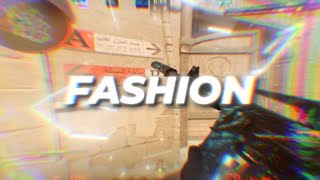 FASHION ✨✨  CS2 EDIT 🔥 [upl. by Aihsiym322]