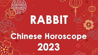 🐇 2023 Rabbit  Chinese Horoscope Forecast  Wealth Career Health amp Love  Rabbit Predictions [upl. by Ion]