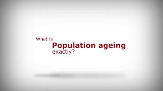 What is population ageing [upl. by Thisbee]