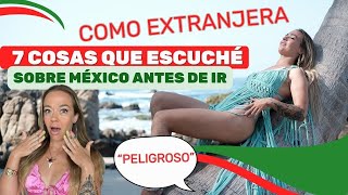 7 cosas que como extranjera escuché sobre México antes de ir [upl. by Ahsiuqal]