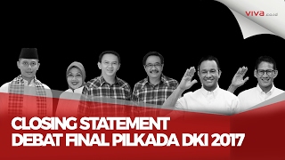 Closing Statement Debat Final Pilkada DKI 2017 [upl. by Baniez]