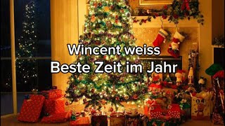 Wincent weiss „beste Zeit im Jahr“ [upl. by Nod]