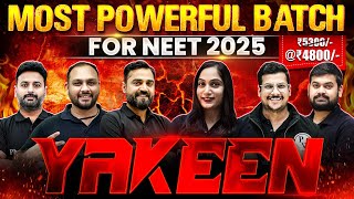 YAKEEN Indias MOST POWERFUL DROPPER Batch for NEET 2025  ₹4800 for Complete Year🔥 [upl. by Gunther657]