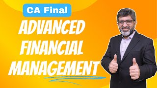 CA Final  Advanced Financial Management  New Batch Announcement [upl. by Drobman48]