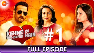 Kehne Ko Humsafar Hain  Ep 1  A Story Of Love Pain amp Relationships  Hindi Web Series  Zee TV [upl. by Pelmas]