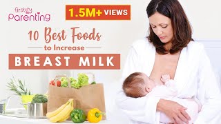 10 Best Foods to Increase Breast Milk [upl. by Richey]