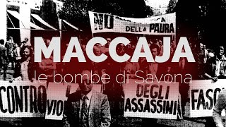 MACCAJA  LE BOMBE DI SAVONA  GEROLAMO GIANNI ASCHERI [upl. by Aerdnu262]