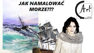 MALARSTWO  MORZE  JAK MALOWAĆ [upl. by Atiluj]