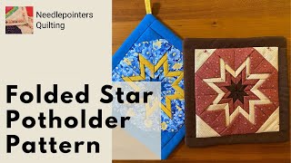 Folded Star Potholder Pattern [upl. by Addia815]