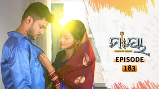 Maya  Full Ep 183  9th Nov 2020  Odia Serial – TarangTV [upl. by Assirem]