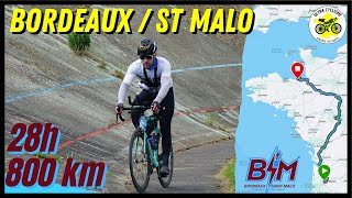 Laventure Bordeaux  St Malo  800 KM en 28H à Vélo 🚴🏻 [upl. by Ysnat613]