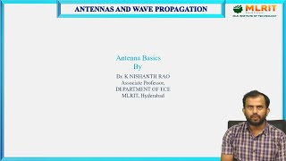 LEC02 Antennas And Wave Propagation  Antenna Basics By Dr K Nishantha Rao [upl. by Eimmat]