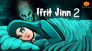 Ifrit Jinn Part 2 Horror Story  Scary Pumpkin  Hindi Horror Stories  real horror story [upl. by Ferdinana366]