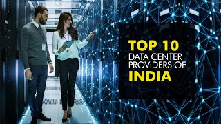 Top 10 Data Center Providers Of India Presented By RealtyNXT [upl. by Vas529]