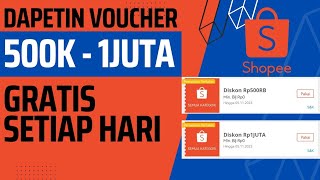 voucher shopee terbaru potongan belanja 1 JUTA gratis  tanpa minimal pembelian setiap hari [upl. by Akimihs]