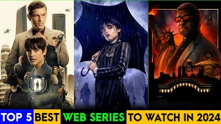 Top 5 Best Web Series On Netflix Amazon Prime Apple TV  Best Shows To Watch In 2024 [upl. by Ennaeiluj996]