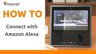 How to Connect Your Security Camera to Amazon Alexa  Toucan Smart Home [upl. by Celina]