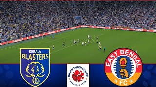 Kerala Blasters FC vs East Bengal FC  ISL 202425  Watch Along amp eFootball Match [upl. by Eila]