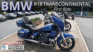 BMW R18 Transcontinental First Ride  A Fantastic Beast [upl. by Desberg872]