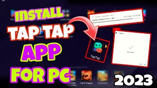 How to DownloadInstall Tap Tap App in PC  Windows  Computer  Desktop  Laptop [upl. by Panaggio81]