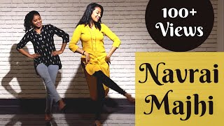 Navrai Majhi  English Vinglish  Wedding Choreography  Ladies Dance [upl. by Arraes]