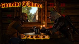 The Witcher 3  Gaunter ODimm ile İlk Karşılaşma Ak Bostan [upl. by Latsyc]