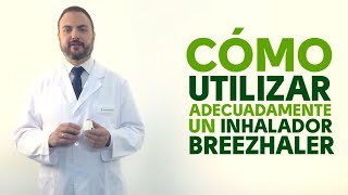 Cómo utilizar correctamente un inhalador Breezhaler Tu Farmacéutico Informa [upl. by Marozik]