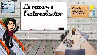 Le recours à lexternalisation [upl. by Ramiah]