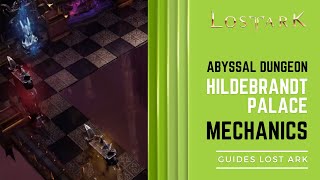 Lost Ark 20 Hildebrandt Palace Phantom Palace Abyssal Dungeon [upl. by Leelah]