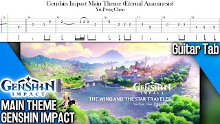 How to Play Genshin Impact Main Theme Guitar Tab 原神 [upl. by Annayr]