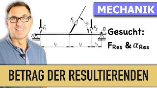 Betrag der Resultierenden  Winkel  Wirklinie  Kraftsystem  Abstand der Resultierenden [upl. by Eneles503]