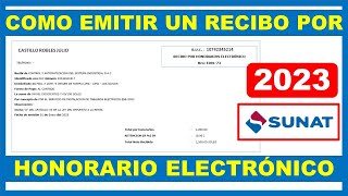 Como emitir un recibo por honorario electrónico 2023  Sunat [upl. by Latsyrc393]