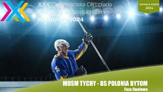 MOSM TYCHY  BS POLONIA BYTOM  XXX Ogólnopolska Olimpiada Młodzieży w Sportach Zimowych 2024 [upl. by Akilak]