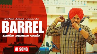 Barrel Jatt Di Dunali Sidhu Moose Wala  Deep Jandu  Malwa Block [upl. by Tonl]