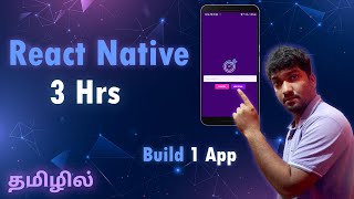 React Native Course in Tamil  Full Video with Project [upl. by Ynnub]