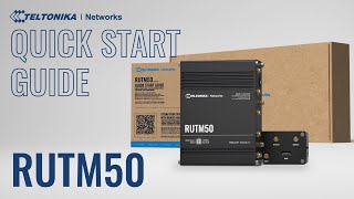 RUTM50  Cellular 5G Router  Quick Start Guide [upl. by Dwayne]