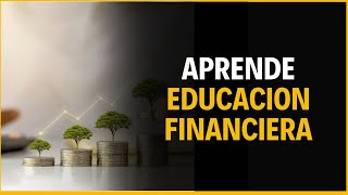 EDUCACION FINANCIERA Para SALIR de la POBREZA [upl. by Llewxam126]