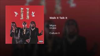 Migos  Walk It Talk It ft Drake Clean [upl. by Melvena]