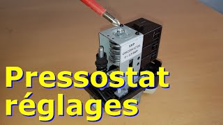 Pressostat  réglages pression maxi et mini  comment choisir [upl. by Attenol]