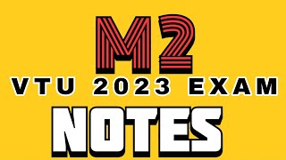 M 2 NOTES FOR 2ND SEM VTU 2023 EXAM [upl. by Brawley]