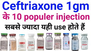 10 popular injection of ceftriaxone  Ceftriaxone 1gm injection  Ceftriaxone 1gm injection brand [upl. by Lorene553]