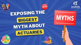 Exposing the Biggest Myth About Actuaries What You Didnt Know [upl. by Jezabel]