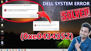 delltechHubinstrumentationuserprocessexe 0xe0434352 dell laptop error loading operating system [upl. by Carmena]