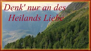 Denk nur an des Heilands Liebe  Gemeinde Gottes Edmonton [upl. by Sabella]