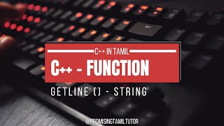 Explained getline in C Tamil How to Read Line of Strings in C cin getline difference Tamil [upl. by Norehc]