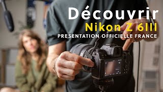 Nikon Z 6III  Présentation officielle [upl. by Alyce]